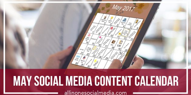 Social Media Content Calendar May